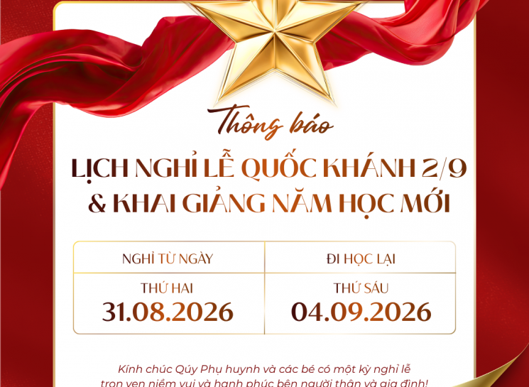  THÔNG BÁO LỊCH NGHỈ LỄ QUỐC KHÁNH 2/9 & LỄ KHAI GIẢNG NĂM HỌC MỚI 2026–2027